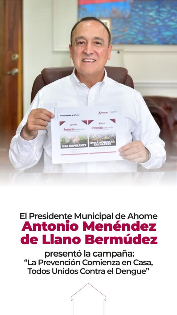Ahome se suma al programa “Todos contra el Dengue”, e invita a la ciudadanía a participar.